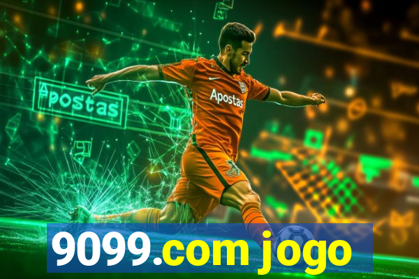 9099.com jogo